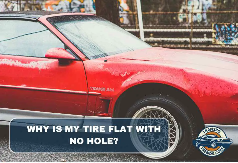 why-is-my-tire-flat-with-no-hole