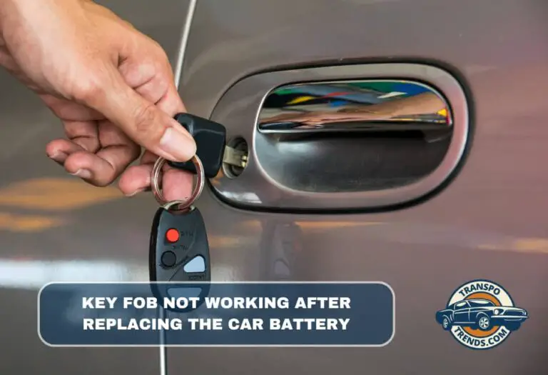 5 Reasons Key Fobs Do Not Work After Replacing the Car Battery