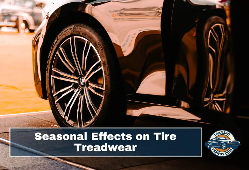 Seasonal Effects on Tire Treadwear