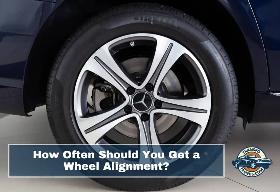 How Often Should You Get a Wheel Alignment?