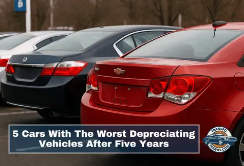 5 Cars With The Worst Depreciating Vehicles After Five Years