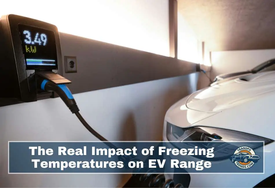 The Real Impact of Freezing Temperatures on EV Range